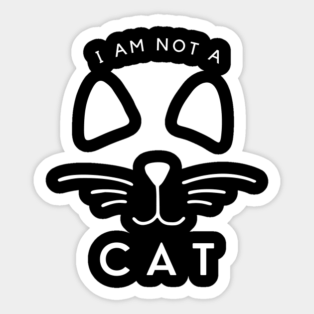 I Am Not A Cat Sticker by Lasso Print